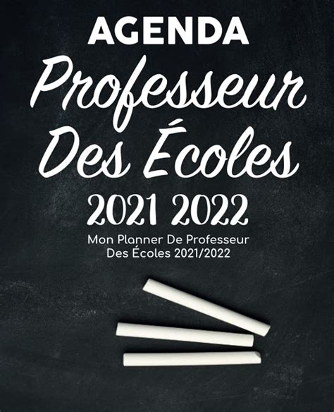 Buy Agenda Professeur Des Écoles 2021 2022 Mon Planner De Professeur