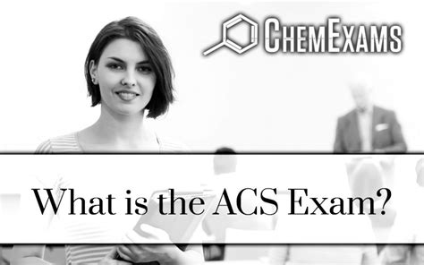 Acs Chemistry Exam What Is The Acs Chemistry Exam