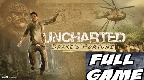 Uncharted Drakes Fortune Gameplay Walkthrough Full Game 1080p Hd Ps4