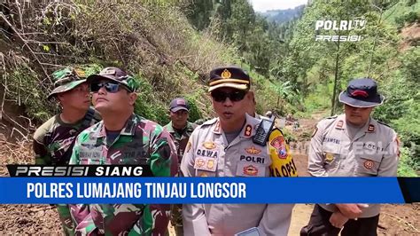 Polres Lumajang Tinjau Longsor Di Jalur B Agrosari Senduro Video