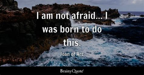 Joan of Arc Quotes - BrainyQuote