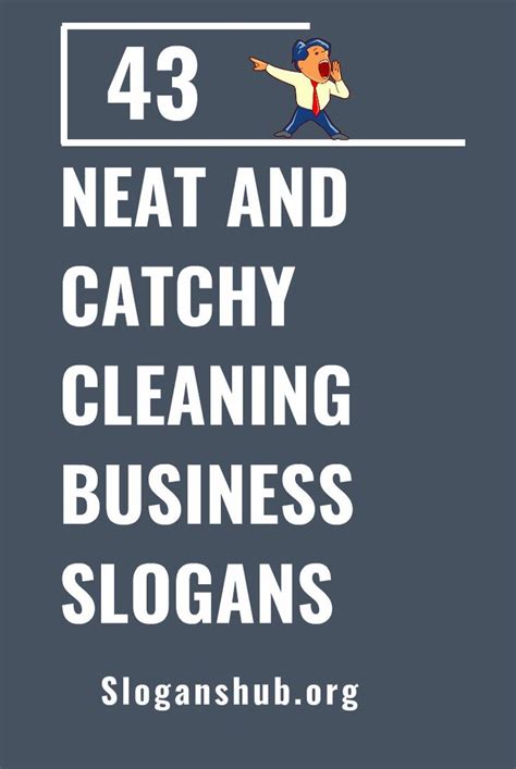 43 Neat And Catchy Cleaning Business Slogans Cleaning Business