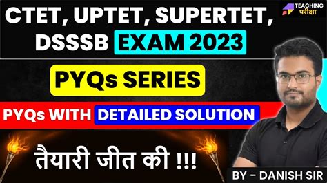 Ctet Uptet Supertet Dssb Exam Previous Year Question Series