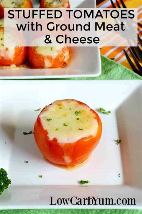 Stuffed Tomatoes with Meat and Cheese - Low Carb Yum