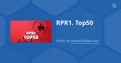 Rpr Top Playlist Heute Titelsuche Letzte Songs Online Radio Box