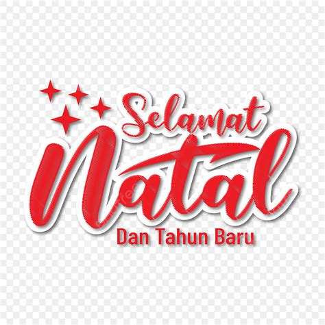 Natal Vector PNG Images Lettering Of Selamat Natal Dan Tahun Baru