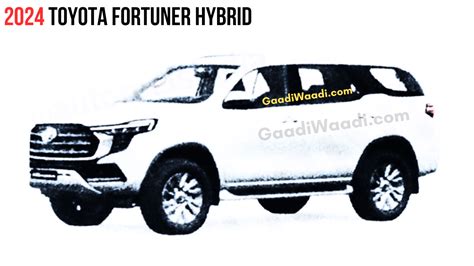 New Gen 2024 Toyota Fortuner Hybrid Leaked Ahead Of Debut