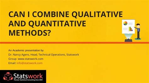 Can I Combine Qualitative And Quantitative Methods Statswork Quantitative Research Method