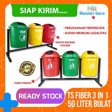 Jual TEMPAT SAMPAH FIBER 3 PILAH BULAT ORGANIK ANORGANIK B3 50 LITER