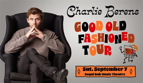 Charlie Berens Royal Oak Music Theatre