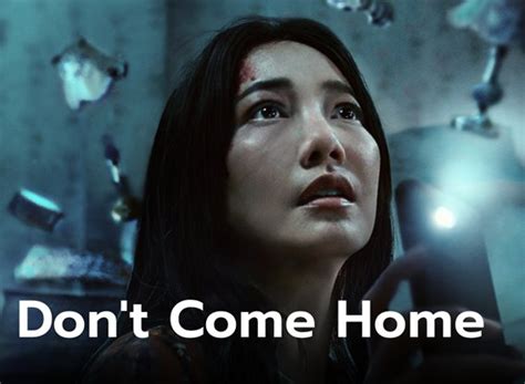 Dont Come Home Tv Show Trailer Next Episode