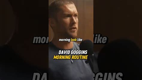 David Goggins Reveals His Morning Routine Davidgoggins Morningroutine Youtube