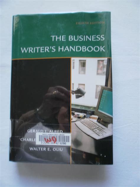 The Business Writer S Handbook Eighth Edition Alred Gerald J