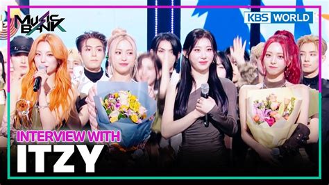 Ind Eng Interview Pengumuman Pemenang Itzy Music Bank Kbs