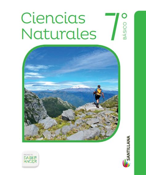 Texto Ciencias Naturales 7° Basico Proyecto Saber Hacer Alerce Literario