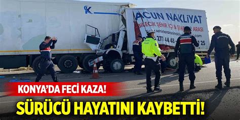 Konya Da Feci Kaza Kamyonet S R C S Hayat N Kaybetti