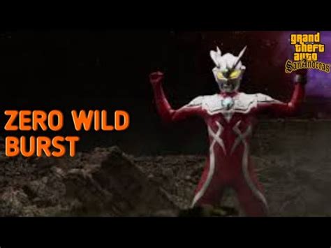 Gta Sa Mod Skin Ultraman Zero Wild Burst GTA SA MOD INDONESIA YouTube