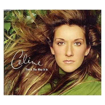 Celine Dion – That's The Way It Is