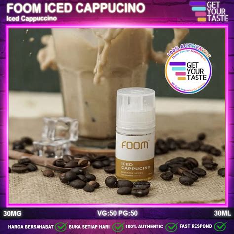 Jual Liquid Foom Iced Cappuccino Salt Nic 30ML By Foom Shopee Indonesia