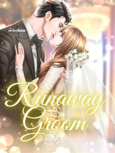 Read Runaway Groom Seisshuu Webnovel