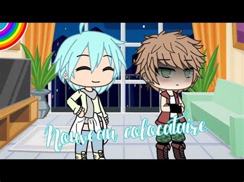Nouveau Colocataire Gacha Life Mini Movie Original Gay Story Fr