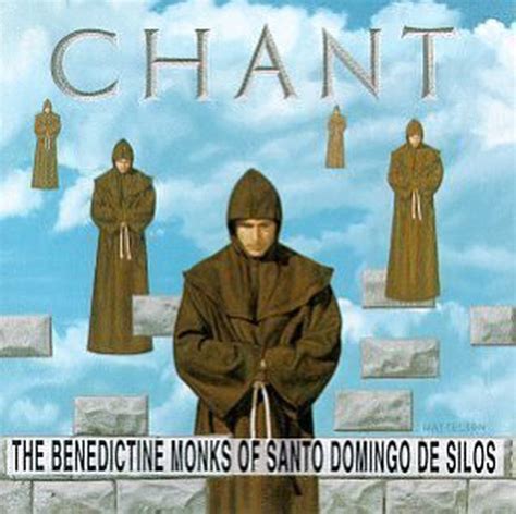 The Benedictine Monks Of Santo Domingo De Silos - Chant - Reviews - Album of The Year