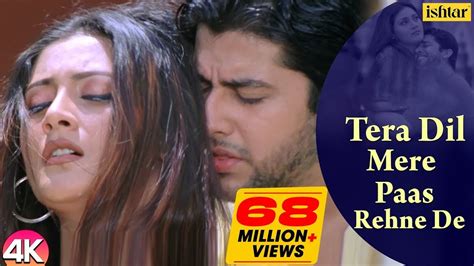 Tera Dil Mere Paas Rehne De 4k Video Lovesong Rimi And Aftab S