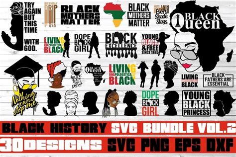 30x Black History Svg Bundle Melanin Svg Black Women Bhm 1199536