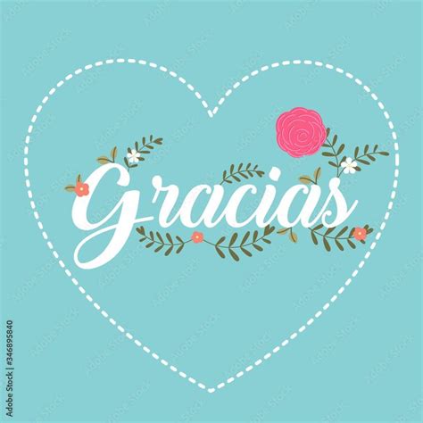 Descarga Gracias Thank You In Spanish Flowers And Heart Vector De