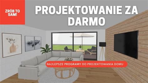 Darmowy Program Do Projektowania Wn Trz Top Narz Dzia Dla Twojego Domu