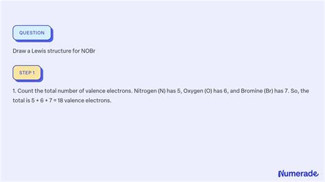 SOLVED: Draw a Lewis structure for NOBr