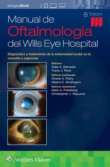 Manual De Oftalmología Del Wills Eye Hospital Diagnóstico Y Tratamiento