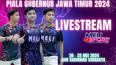 LIVE JUAN ALWI FINAL GDA PIALA GUBERNUR JATIM 2024 GOR