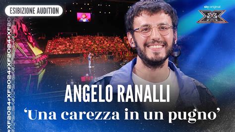 Angelo Ranalli Una Carezza In Un Pugno Esibizione Audition X