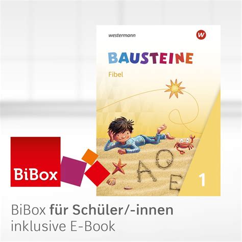 Bausteine Fibel Ausgabe Bibox Das Digitale Unterrichtssystem