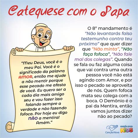 Catequese o Papa Francisco 8º Mandamento Canção Nova Kids