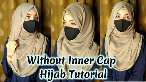 Without Inner Cap Summer Hijab Tutorial 2 Minutes Without Inner Cap