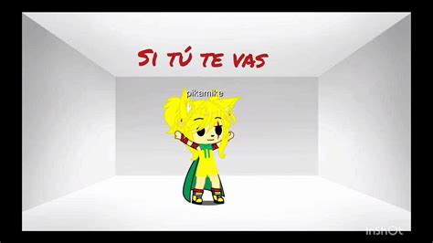 Pikamike No Te Vallas Youtube