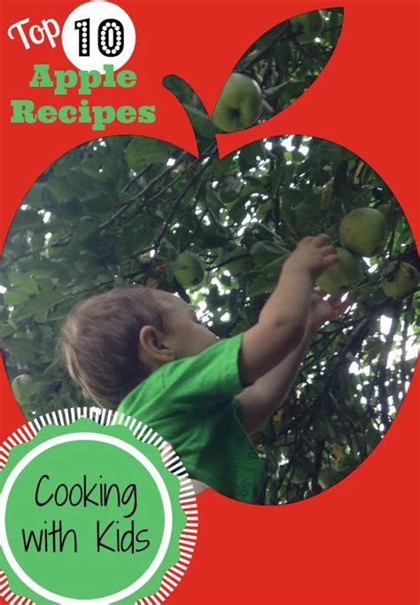 Apple Recipes For Cooking With Kids - Serendipity And Spice