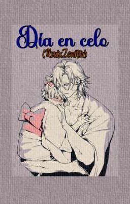 Día en celo UzuixZenitsu One Shot Page 2 Wattpad