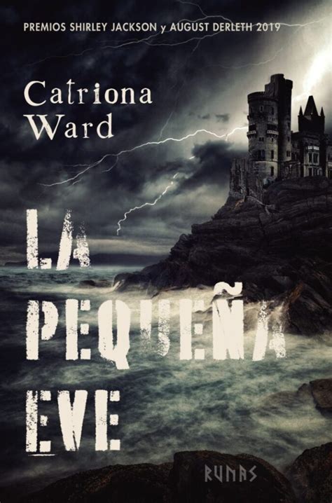 Rese A De La Peque A Eve De Catriona Ward Esencia G Tica