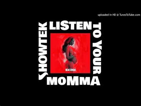 Showtek Feat Leon Sherman Listen To Your Momma The Remixes 2019