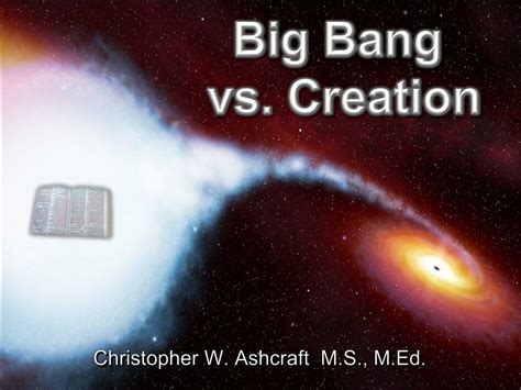 Ppt Big Bang Vs Creation Powerpoint Presentation Free Download Id