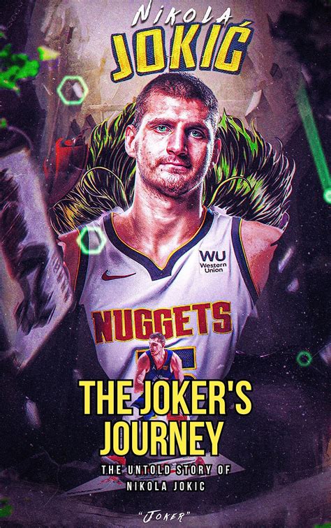 The Joker's Journey: The Untold Story of Nikola Jokic: Nikola Jokic and