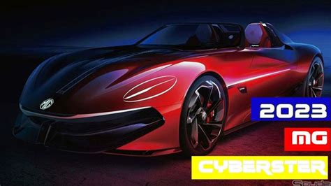 2023 MG Cyberster Roadster in 2022 | New cars, Roadsters, Sports car