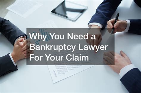 Why You Need A Bankruptcy Lawyer For Your Claim Legal Fees Deductible