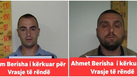 Policia Publikon Fotot E Vëllezërve Berisha Që Kërkohen Si Të Dyshuar