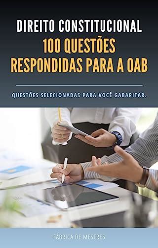 Direito Constitucional Quest Es Respondidas Para A Oab Ebook