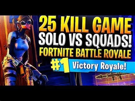 Kill Game Solo Vs Squads Fortnite Battle Royale Youtube