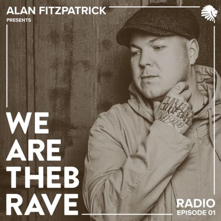 Alan Fitzpatrick Presents We Are The Brave Radio FrontView Magazine